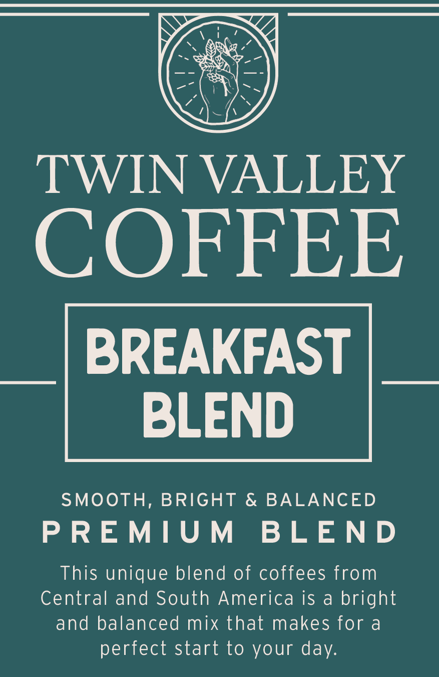 Breakfast Blend - 2 oz